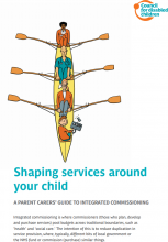 Shaping services around your child: A parent carer's guide to integrated commissioning